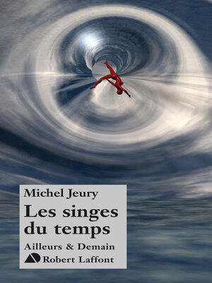 cover image of Les singes du temps